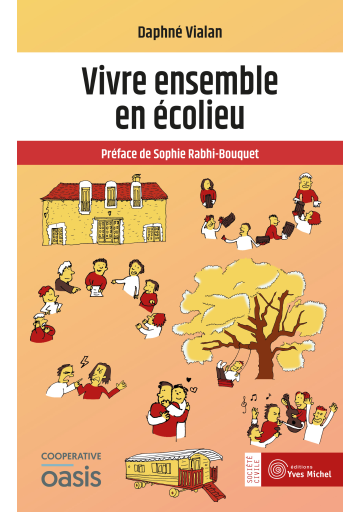 Vivre ensemble en écolieu