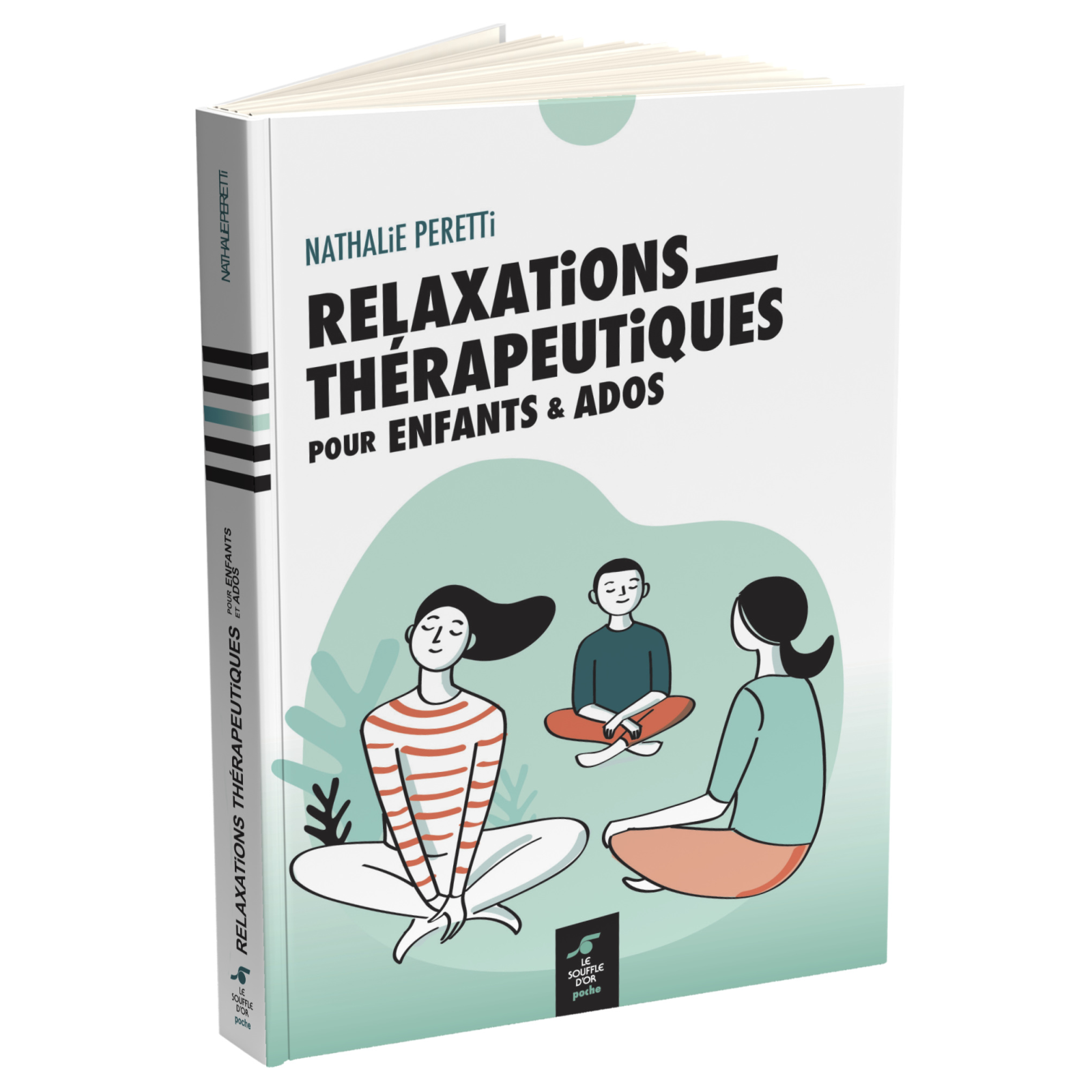 Relaxations thérapeutiques pour enfants et ados – poche