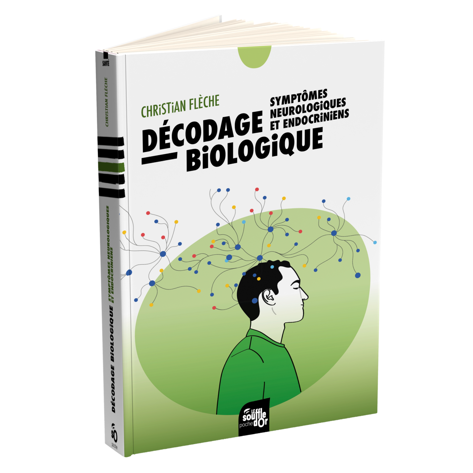 Décodage biologique : neurologiques et endocriniens