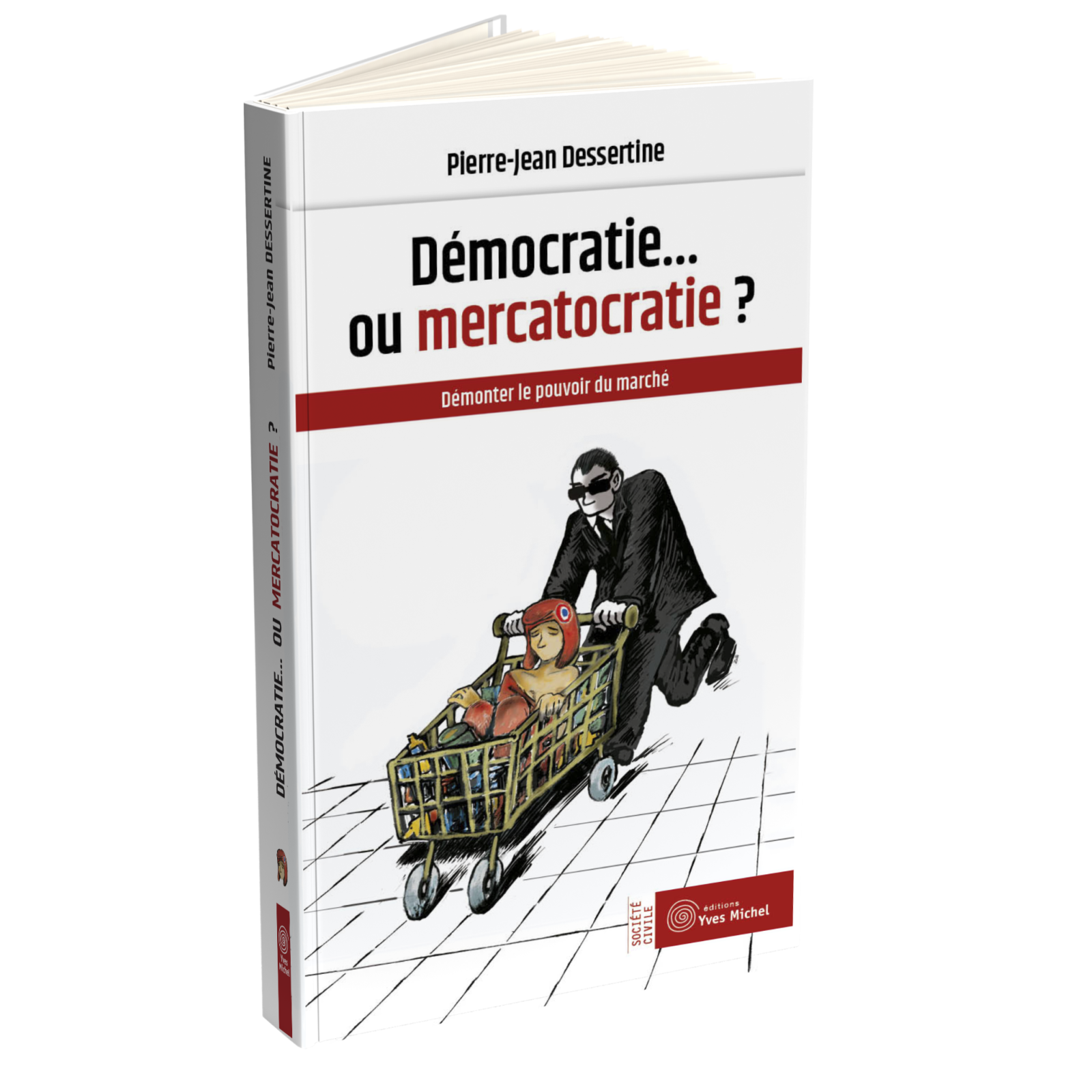 Démocratie... ou mercatocratie ? Ebook