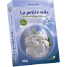 La petite voix, le livre des 365 méditations quotidiennes