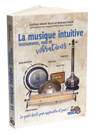Musique intuitive - Guide vers la pratique de la musique