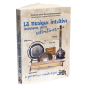Musique intuitive - Guide vers la pratique de la musique