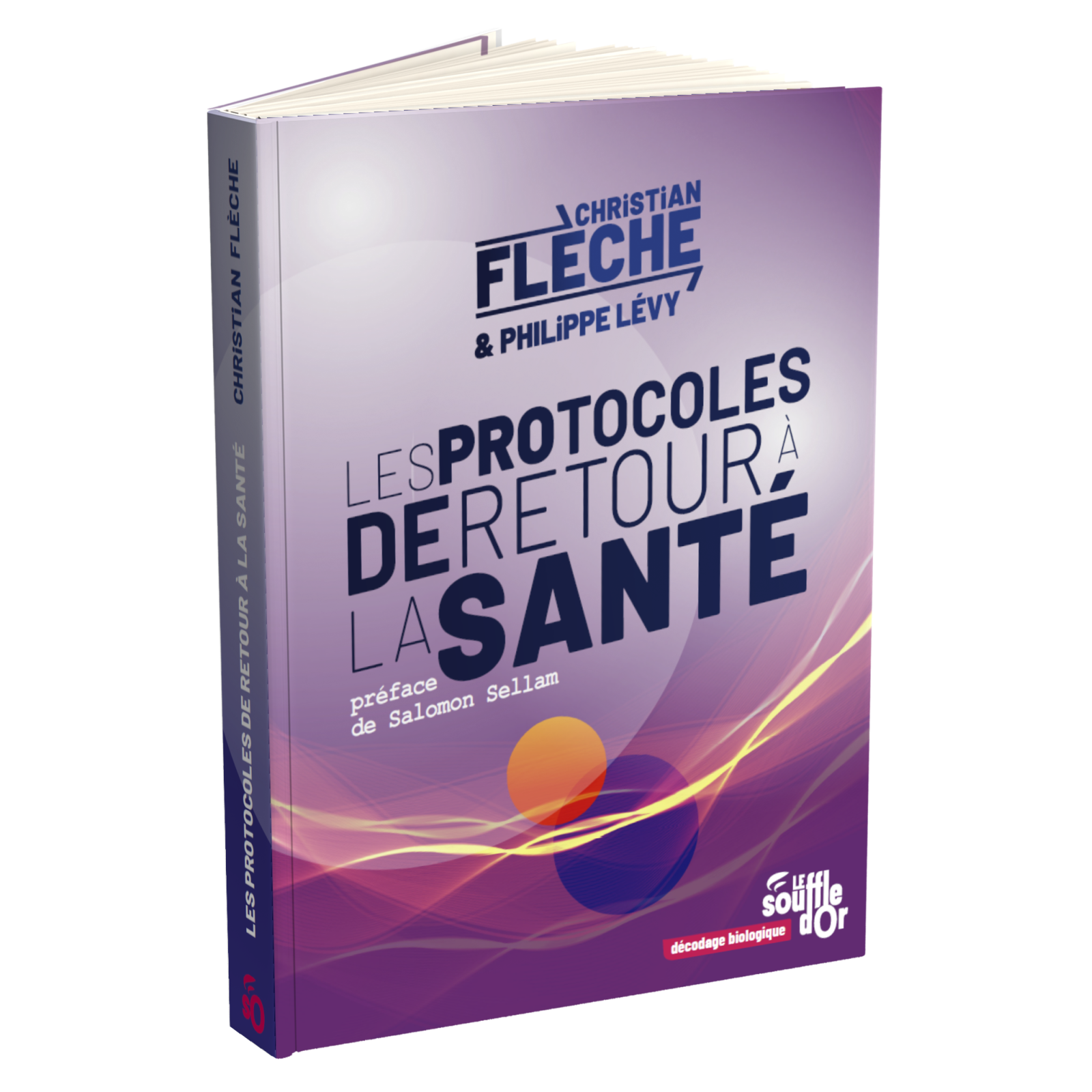 Les protocoles de retour à la santé | Christian Flèche | Souffle d'or
