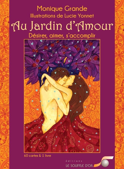 Au Jardin d'Amour  par Monique GRANDE, Lucie YONNET