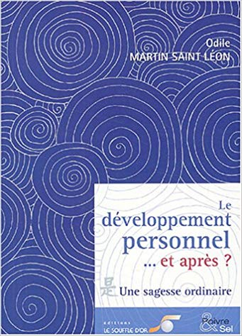Développement personnel... et après ? (Le)  par Odile MARTIN SAINT LEON