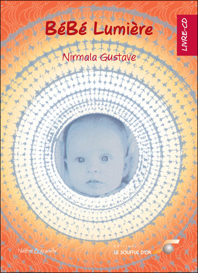 BéBé Lumière (livre+CD mp3)  par Nirmala GUSTAVE