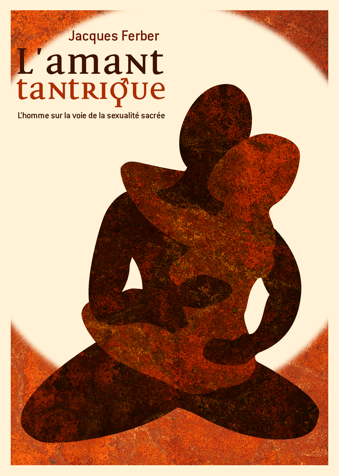 L'amant tantrique  par Jacques FERBER