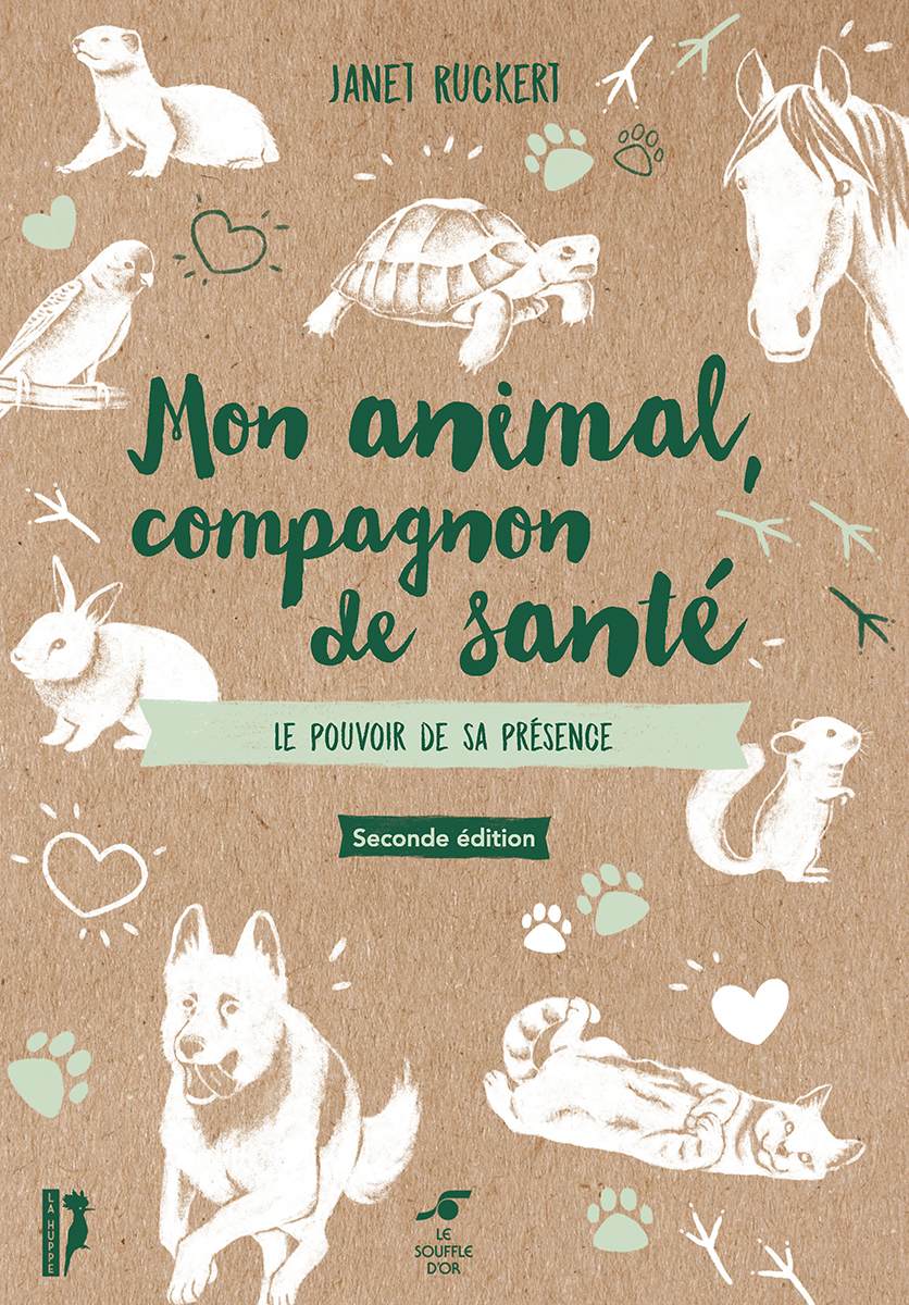 Mon animal, compagnon de santé - 2ème édition  par Janet RUCKERT