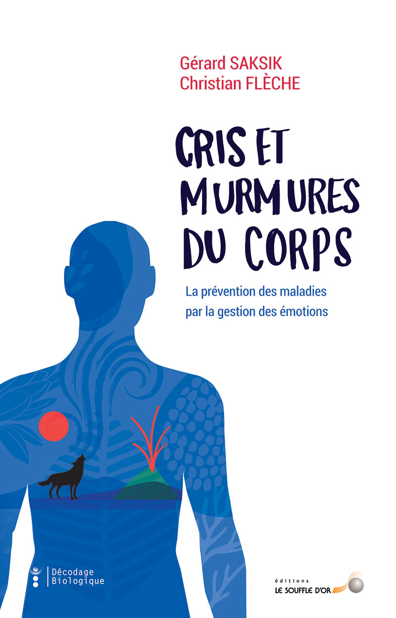 Cris et murmures du corps  par Gérard SAKSIK, Christian FLECHE