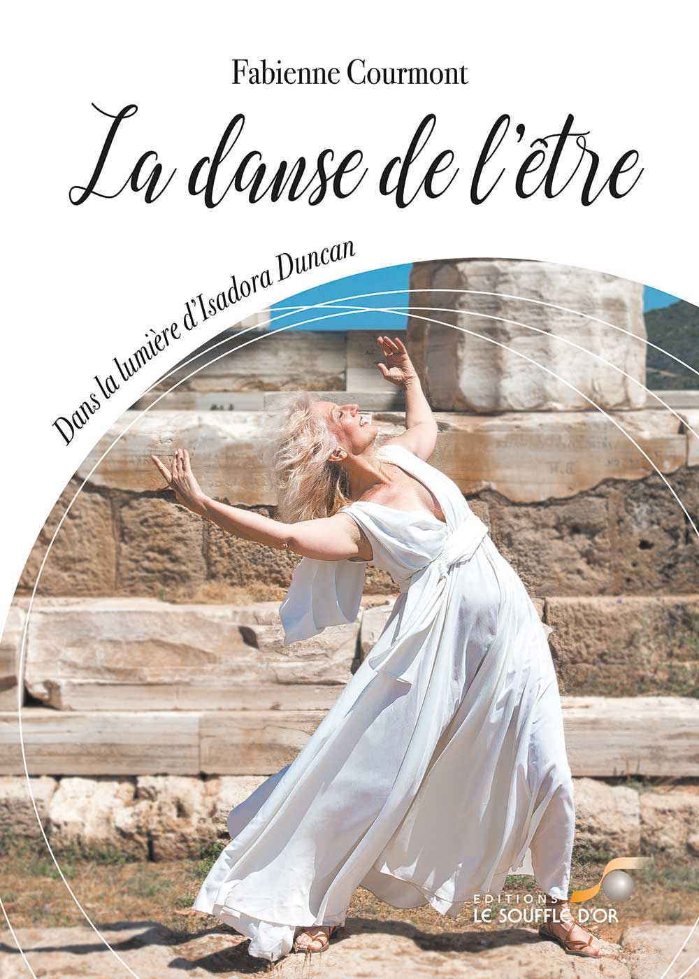 La danse de l'être  par Fabienne COURMONT
