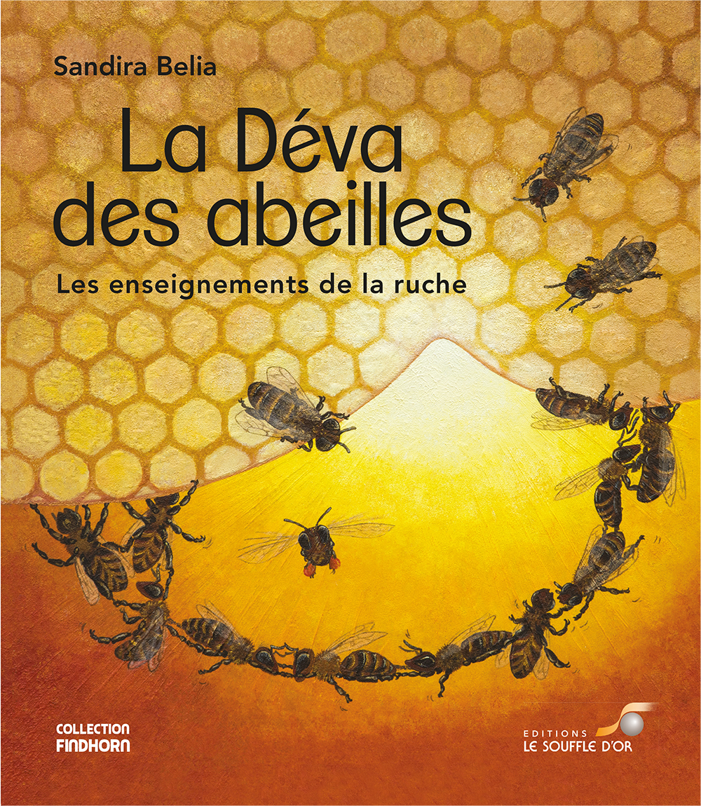 La Déva des abeilles  par Sandira BELIA