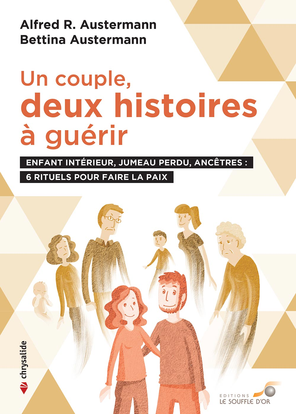 Un couple, deux histoires à guérir  par Alfred et Bettina AUSTERMANN