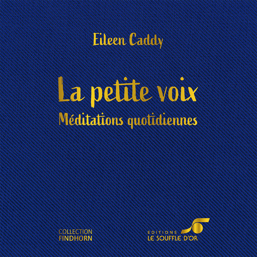 La Petite Voix reliée (Édition 2021)  par Eileen CADDY