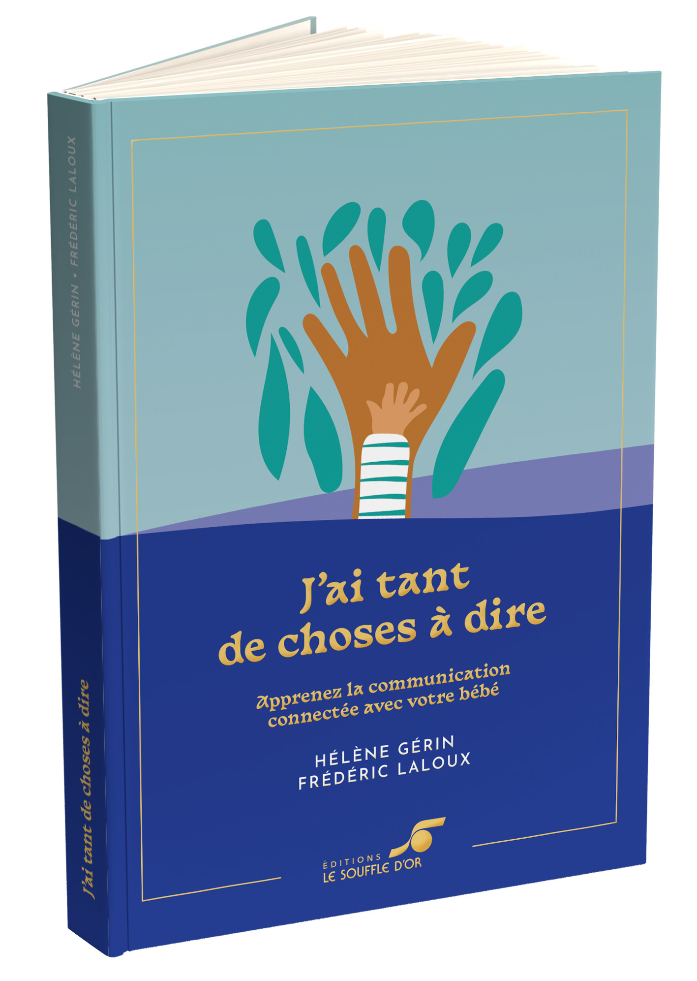J'ai tant de choses à dire (Édition Collector 40 ans 2023)  par Hélène GERIN, Frédéric LALOUX