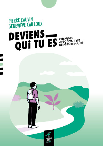 Deviens qui tu es – poche  par Pierre CAUVIN, Geneviève CAILLOUX