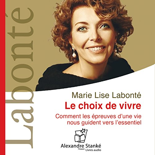 CHOIX DE VIVRE CD  par Marie-Lise LABONTE