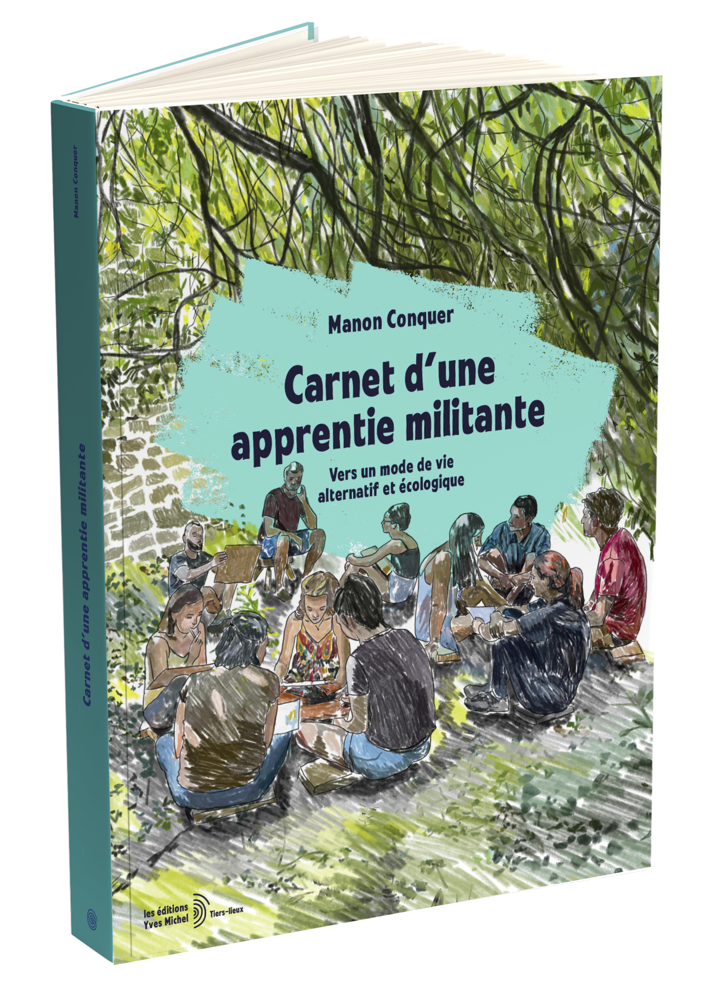 Carnet d'une apprentie militante  par Manon Conquer